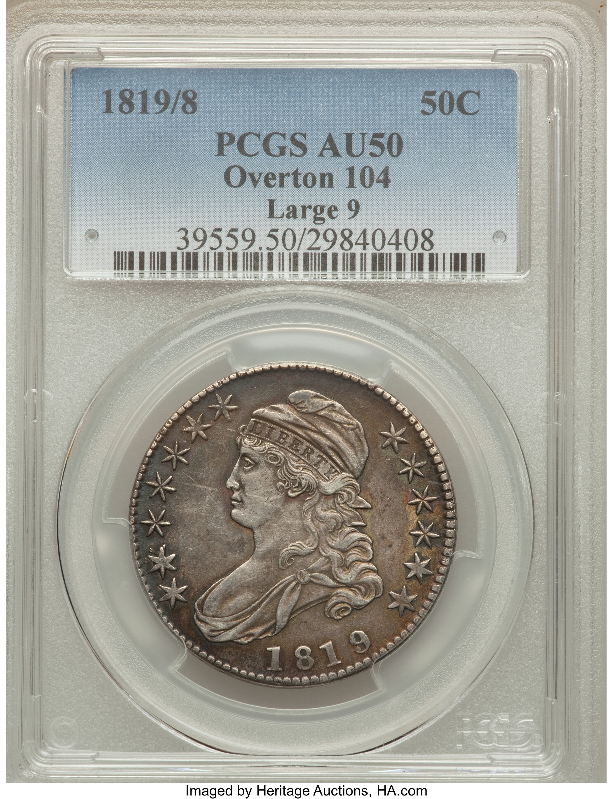 image for: 1819/8 50C Large 9, O-104, R.1, AU50 PCGS. PCGS Population (2/6). NGC Census: (0/0)....