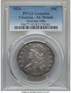 image for: 1826 50C O-108a, R.1, -- Cleaning -- PCGS Genuine. AU Details. NGC Census: (2/14). PCGS Population: (2/8). CDN: $300 Whsle....