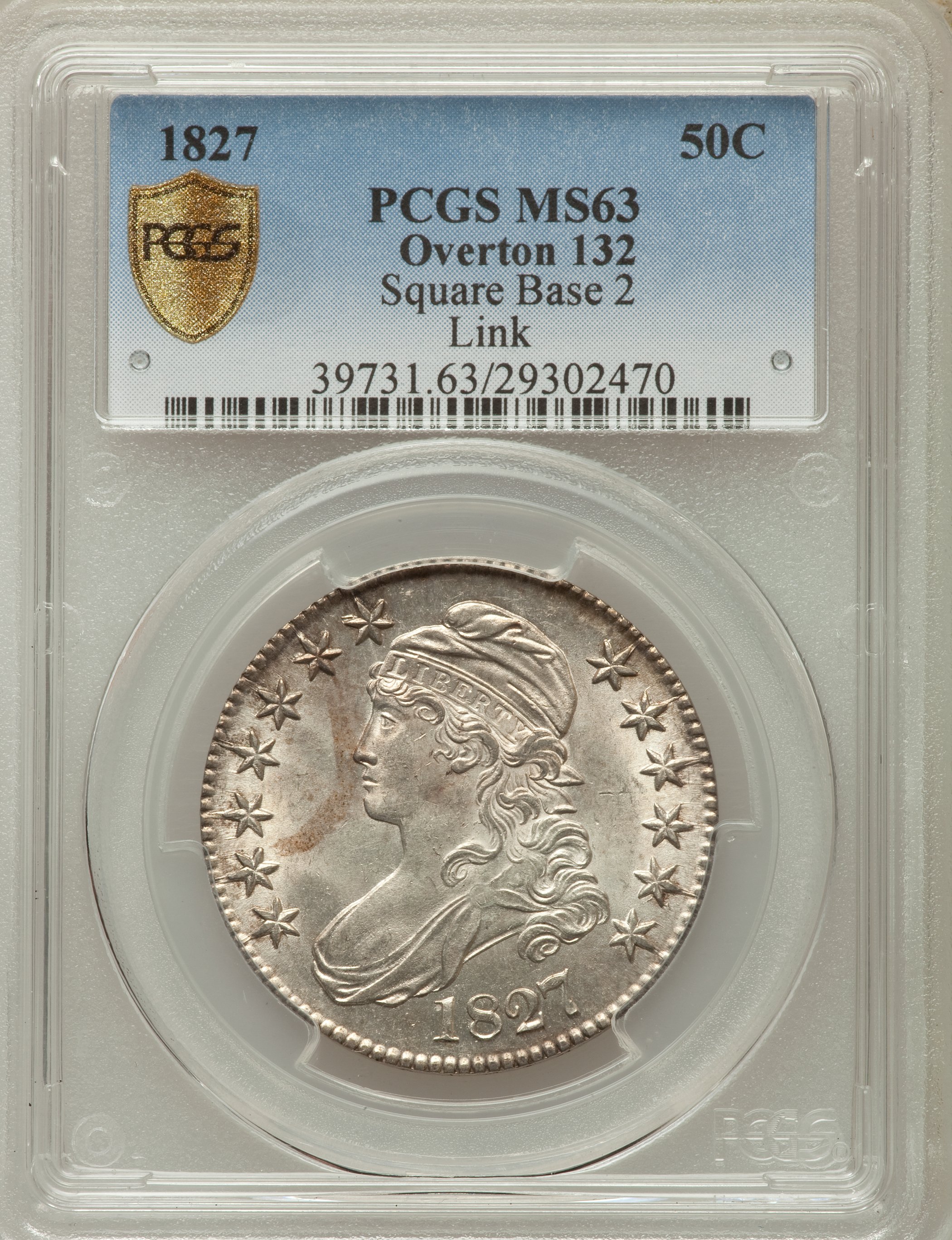 image for: 1827 50C Square Base 2, O-132, R.3, MS63 PCGS Secure. Ex: Link. PCGS Population: (1/0). NGC Census: (1/2). CDN: $2,000 Whsl...