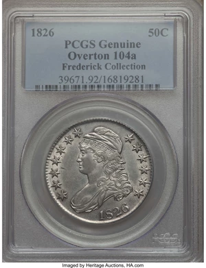 image for: 1826 50C O-104a, R.3, -- Cleaning -- PCGS Genuine. From The Donald R. Frederick Collection of Early U.S. Coinage: Bayside...
