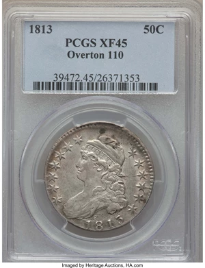 image for: 1813 50C O-110, R.1, XF45 PCGS. PCGS Population: (3/7). NGC Census: (5/9). Mintage 1,241,903. ...
