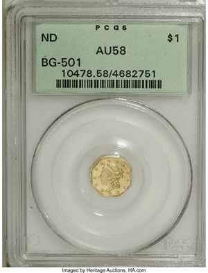 image for: Undated $1 Liberty Octagonal 1 Dollar, BG-501, Low R.5, AU58 PCGS....