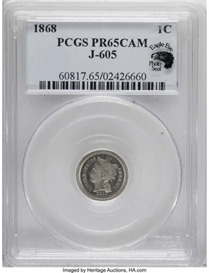 image for: 1868 1C One Cent, Judd-605, Pollock-670, R.5, PR65 Cameo PCGS....