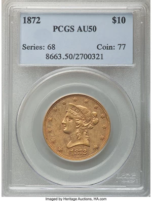 image for: 1872 $10 AU50 PCGS....