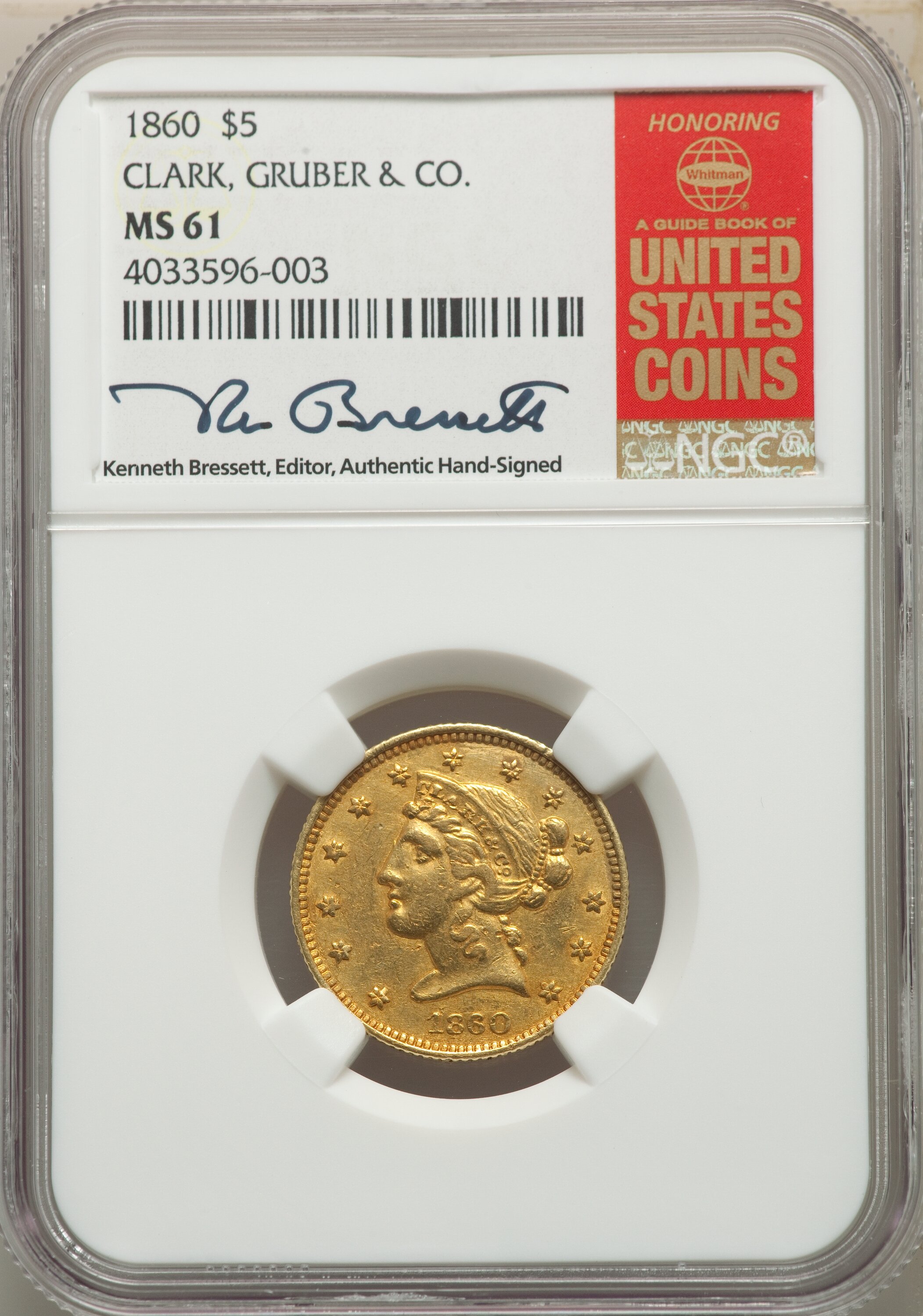 image for: 1860 $5 Clark, Gruber & Co. Five Dollar MS61 NGC. K-2, R.4....