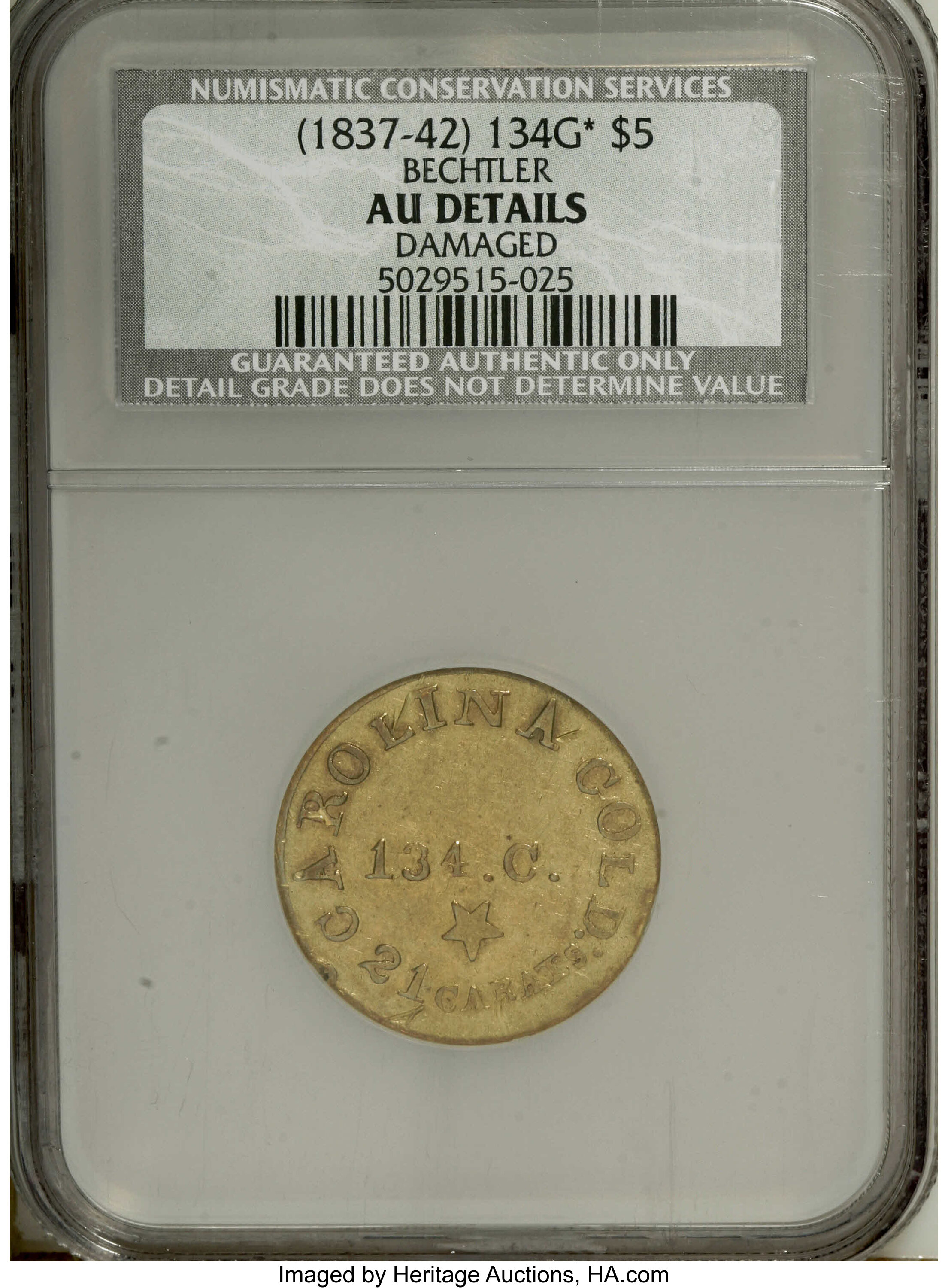 image for: (1837-42) $5 C. Bechtler Five Dollar, 134G, With Star--Damaged--NCS. AU50 Details. K-20, R.4. The Bechtlers appear to have ...