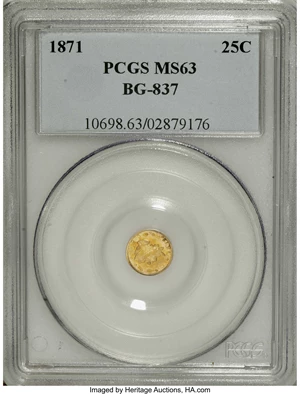 image for: 1871 25C Liberty Round 25 Cents, BG-837, R.7, MS63 PCGS. This is the single-finest PCGS-certified example of the rare BG-83...