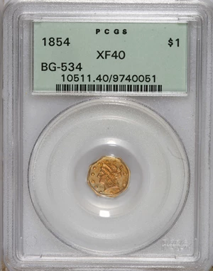 image for: 1854 $1 Large Eagle Octagonal 1 Dollar, BG-534, High R.6, XF40 PCGS. BG-534 is coveted for two major reasons. First, it is ...