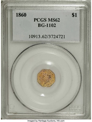 image for: 1860 $1 Liberty Octagonal 1 Dollar, BG-1102, R.4, MS62 PCGS. Die State II with a bisecting obverse crack. Rose and ice-blue...