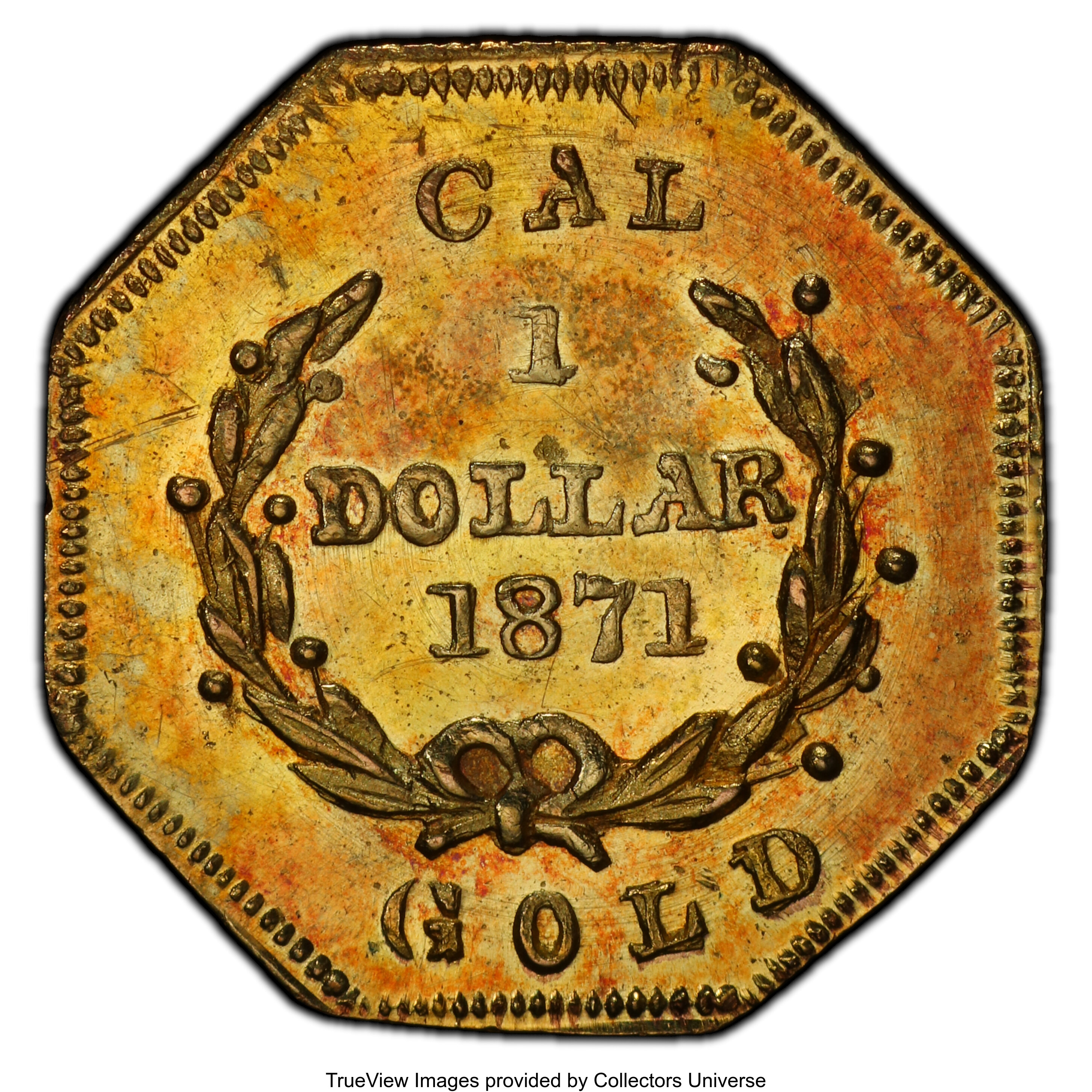 image for: 1871 $1 Liberty Octagonal 1 Dollar, BG-1104, High R.4, MS63 PCGS. PCGS Population: (12/12 and 0/0+). NGC Census: (5/3 and 0...