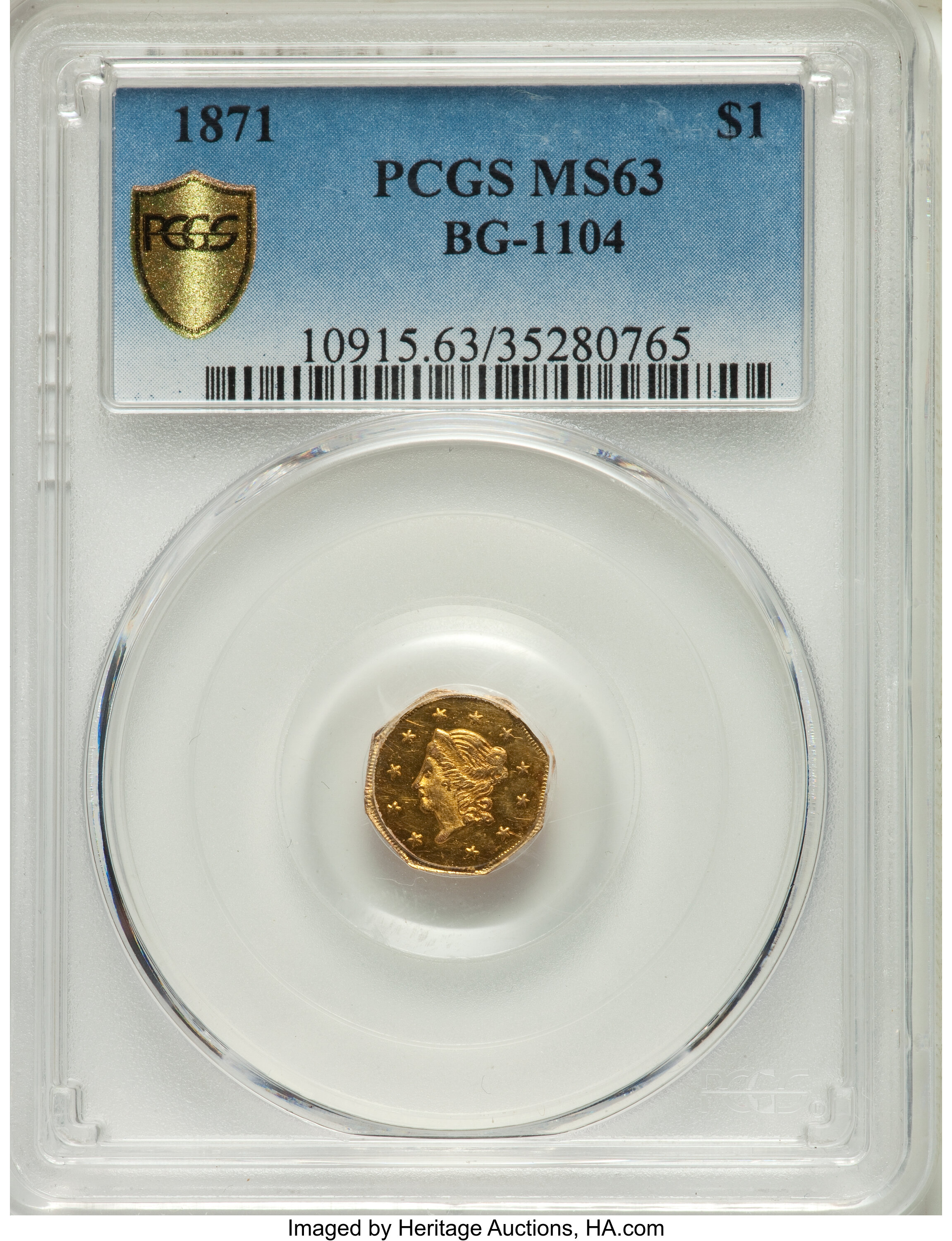 image for: 1871 $1 Liberty Octagonal 1 Dollar, BG-1104, High R.4, MS63 PCGS. PCGS Population: (12/12 and 0/0+). NGC Census: (5/3 and 0...