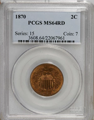 image for: 1870 2C MS64 Red PCGS. PCGS Population (15/13). NGC Census: (8/9). Mintage: 861,250. Numismedia Wsl. Price for NGC/PCGS coi...