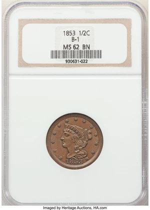 image for: 1853 1/2 C C-1, B-1, R.1, MS62 Brown NGC. NGC Census: (165/555). PCGS Population: (2/12). CDN: $230 Whsle. Bid for NGC/PCGS...