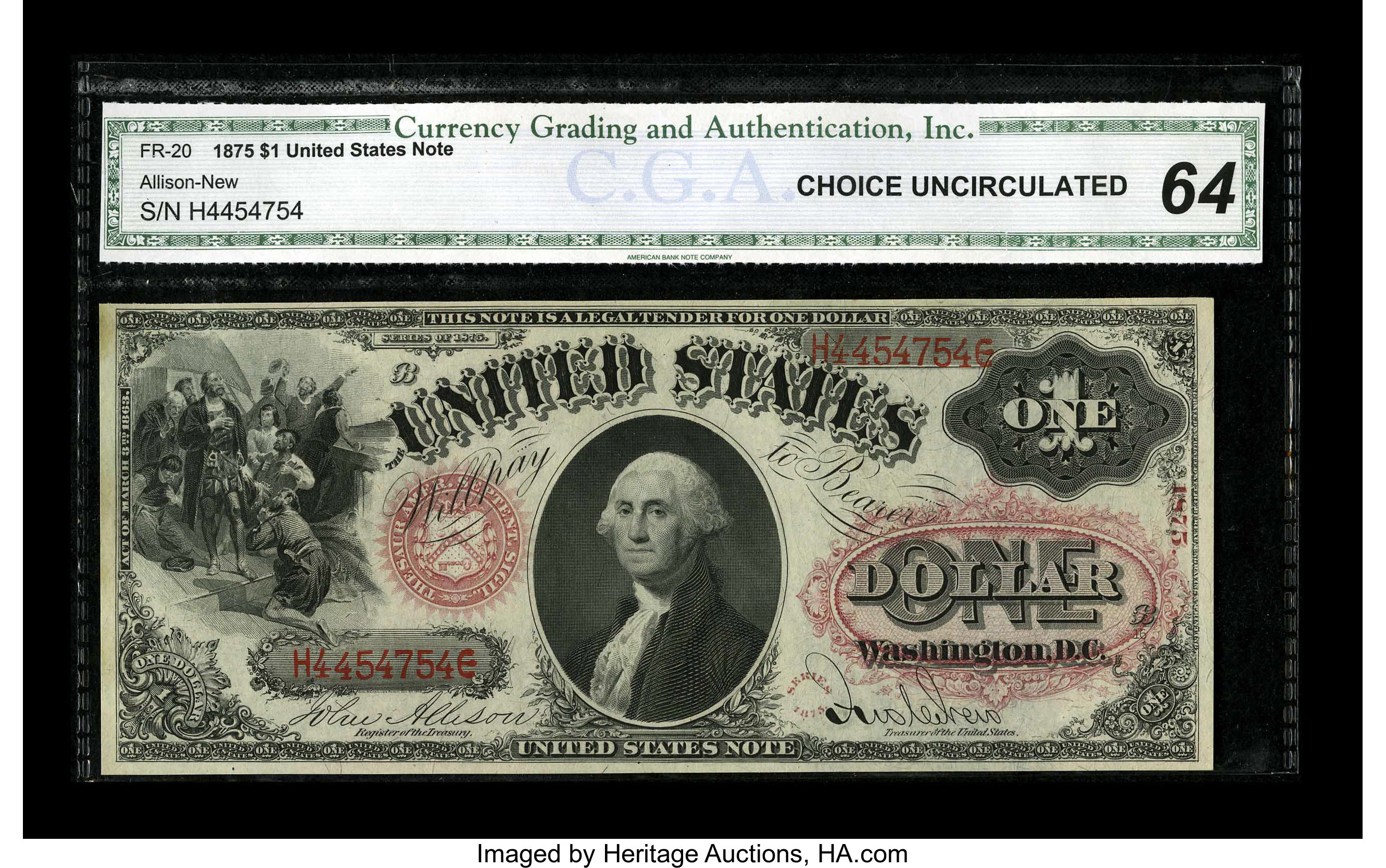 image for: Fr. 20 $1 1875 Legal Tender CGA Choice Uncirculated 64. A handsome example of this early Ace that appears to us to have been...