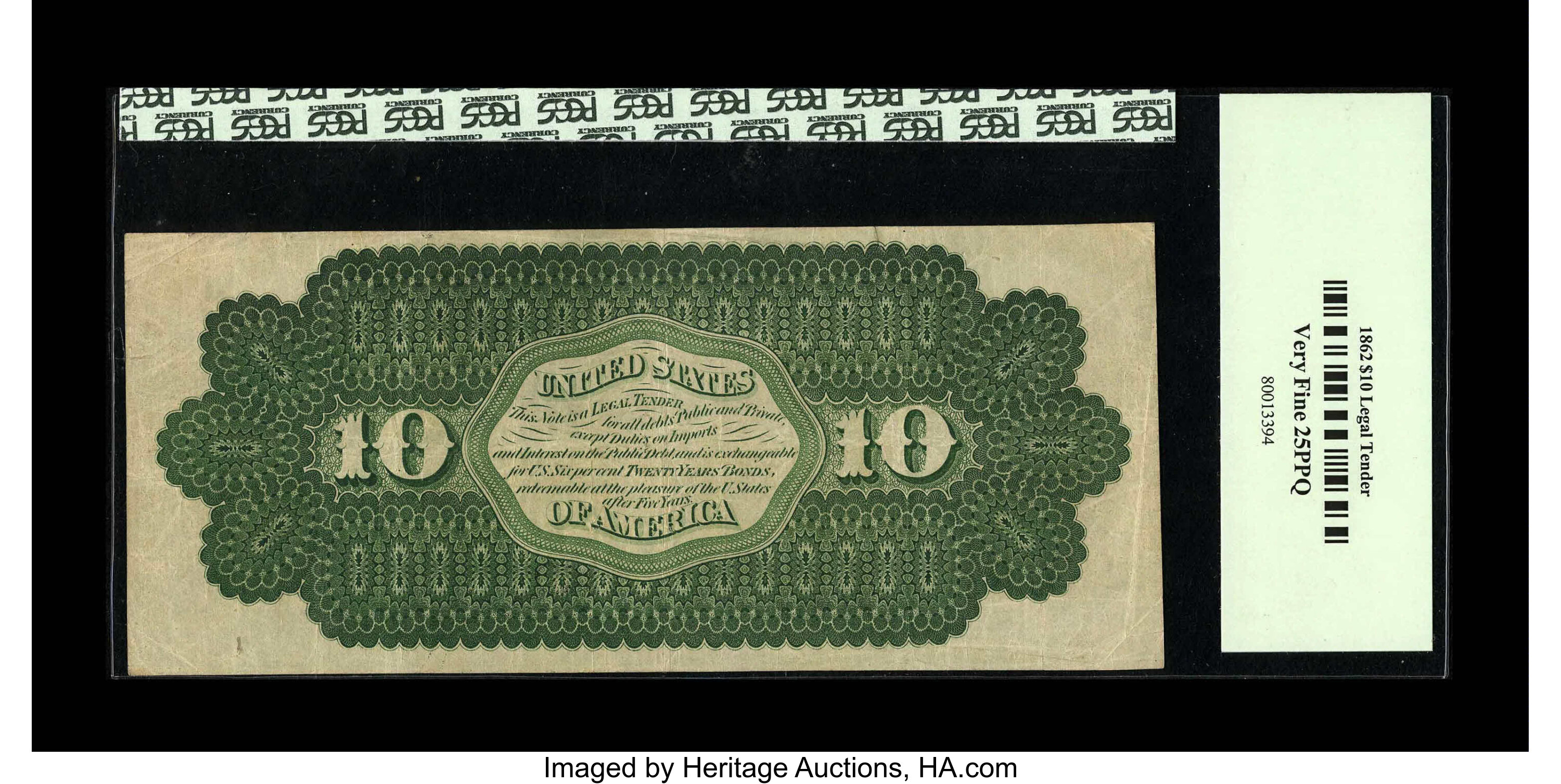 image for: Fr. 93 $10 1862 Legal Tender PCGS Very Fine 25PPQ. A tight left hand margin as is most often the case for this issue does li...