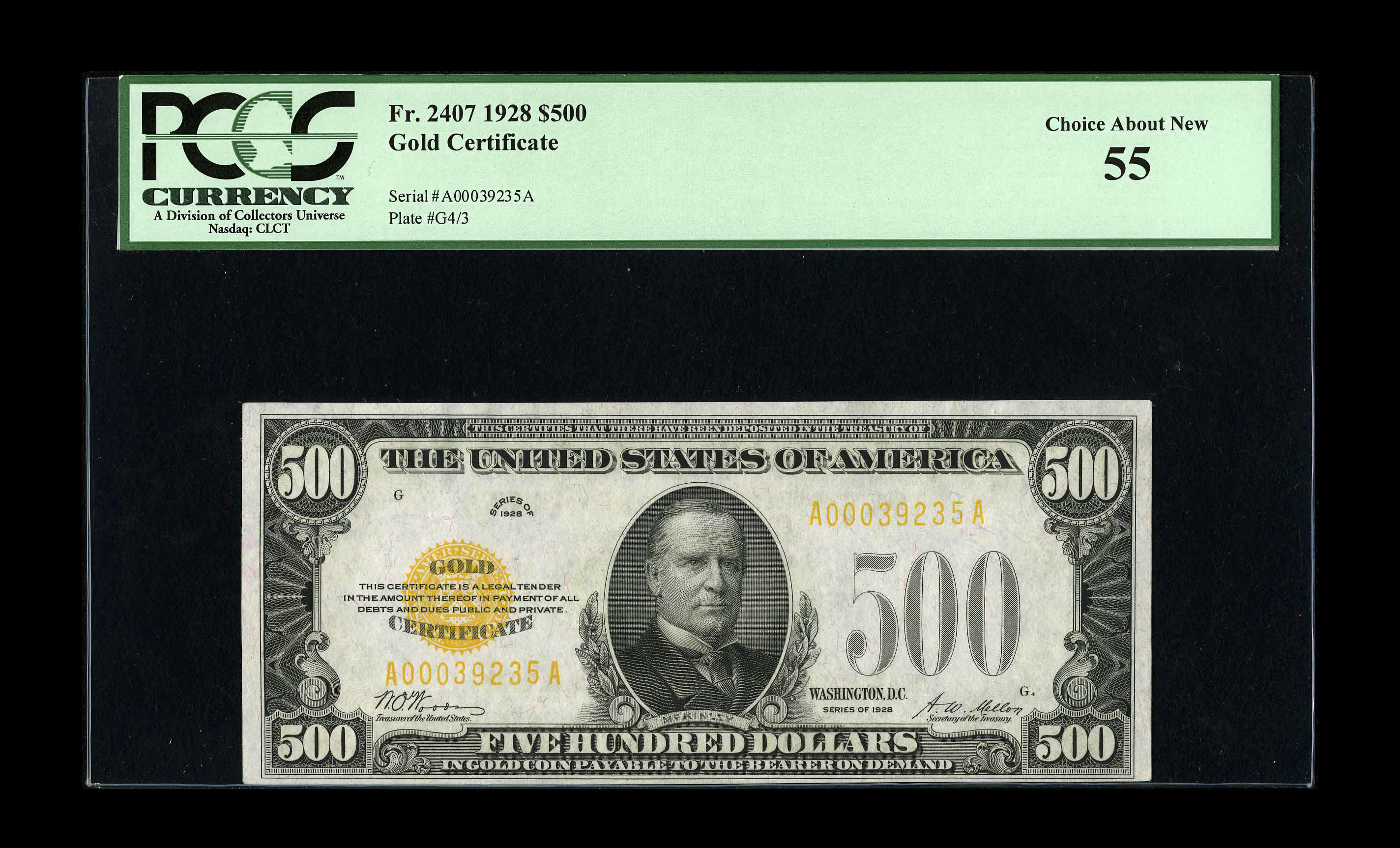 image for: Fr. 2407 $500 1928 Gold Certificate. PCGS Choice About New 55.The popularity of this type note has increased substantially...
