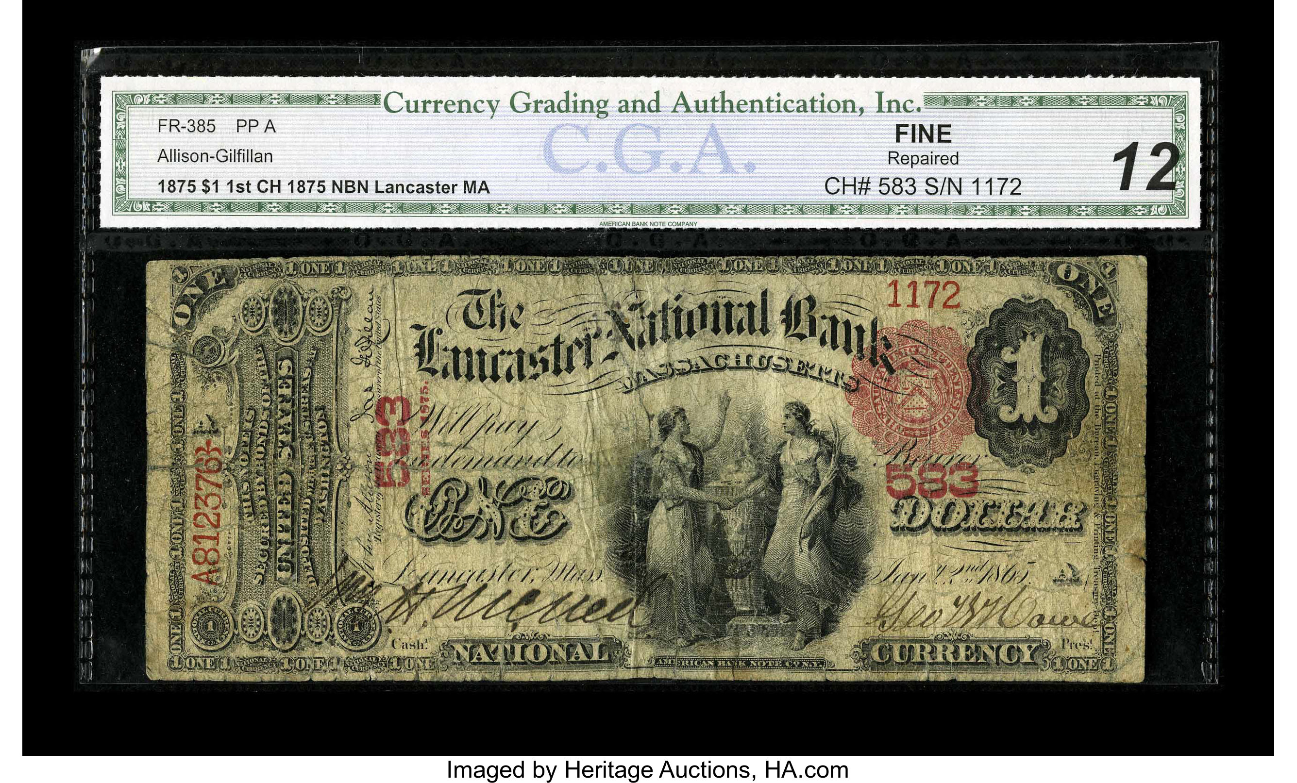 image for: Lancaster, MA - $1 1875 Fr. 385 The Lancaster NB Ch. # 583A CGA Fine 12 with the holder noting "Repaired." This ve...
