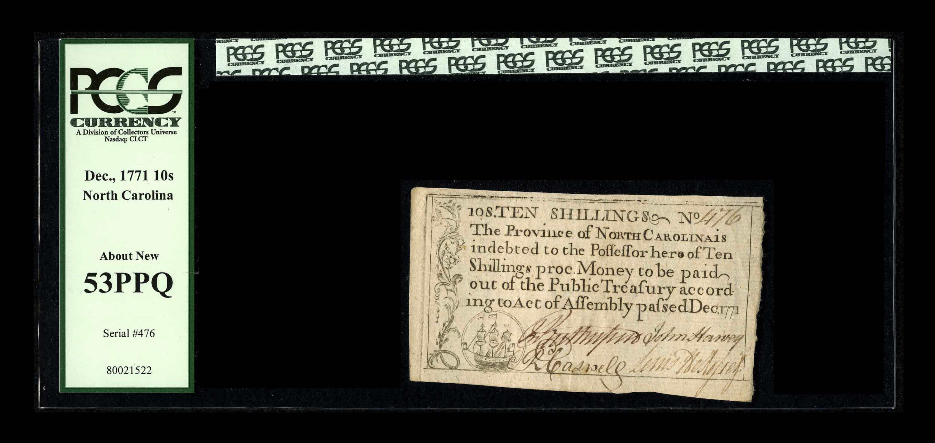 image for: North Carolina December, 1771 10s PCGS About New 53PPQ. A handsome, broadly margined North Carolina "Ship" note with four bo...