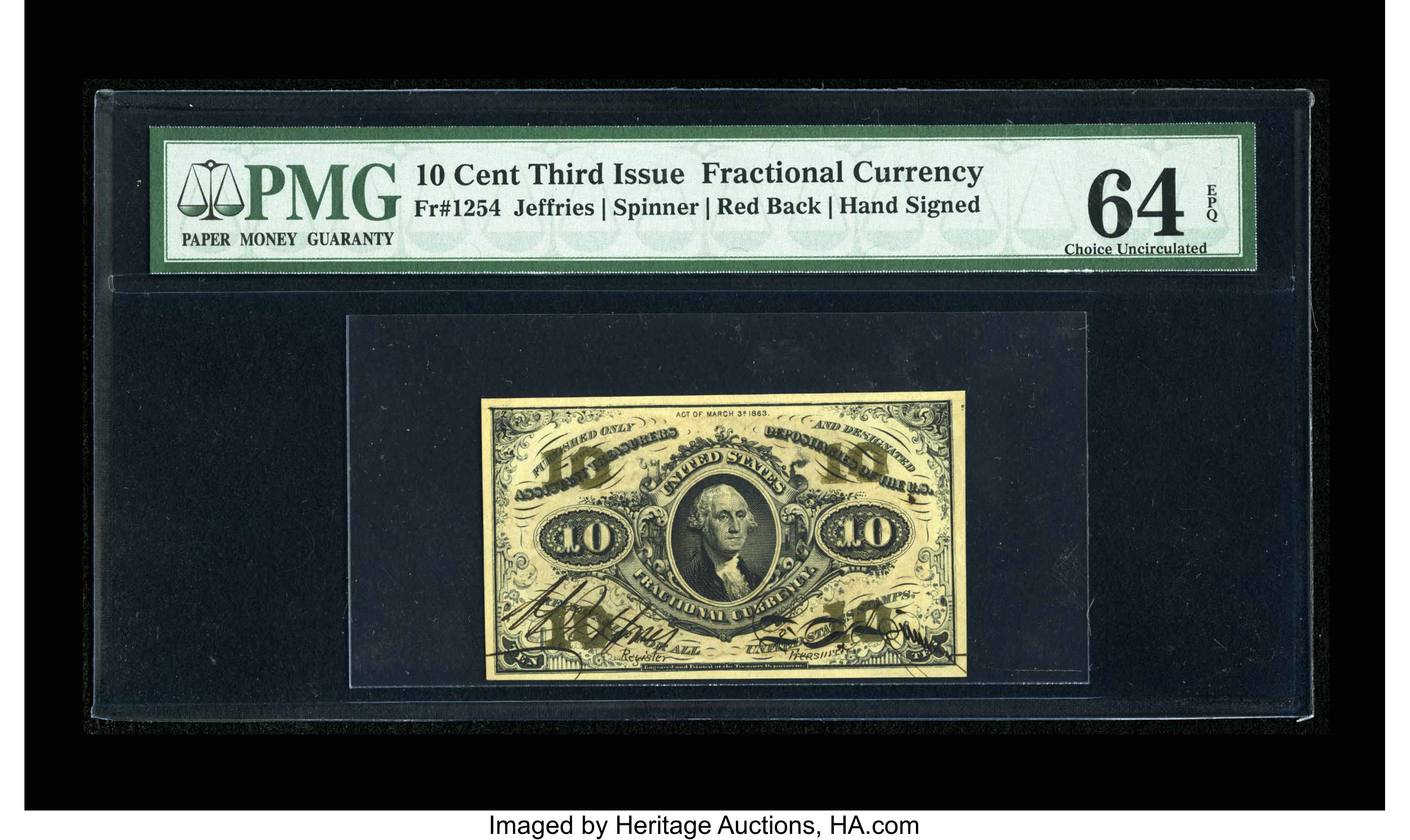 image for: Fr. 1254 10¢ Third Issue PMG Choice Uncirculated 64 EPQ. The margins on this Jeffries-Spinner hand-autographed Ten Cent note...