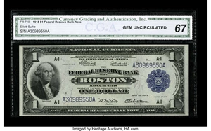 image for: Fr. 710 $1 1918 Federal Reserve Bank Note CGA Gem Uncirculated 67. This widely margined issue is a near-consecutive mate to ...