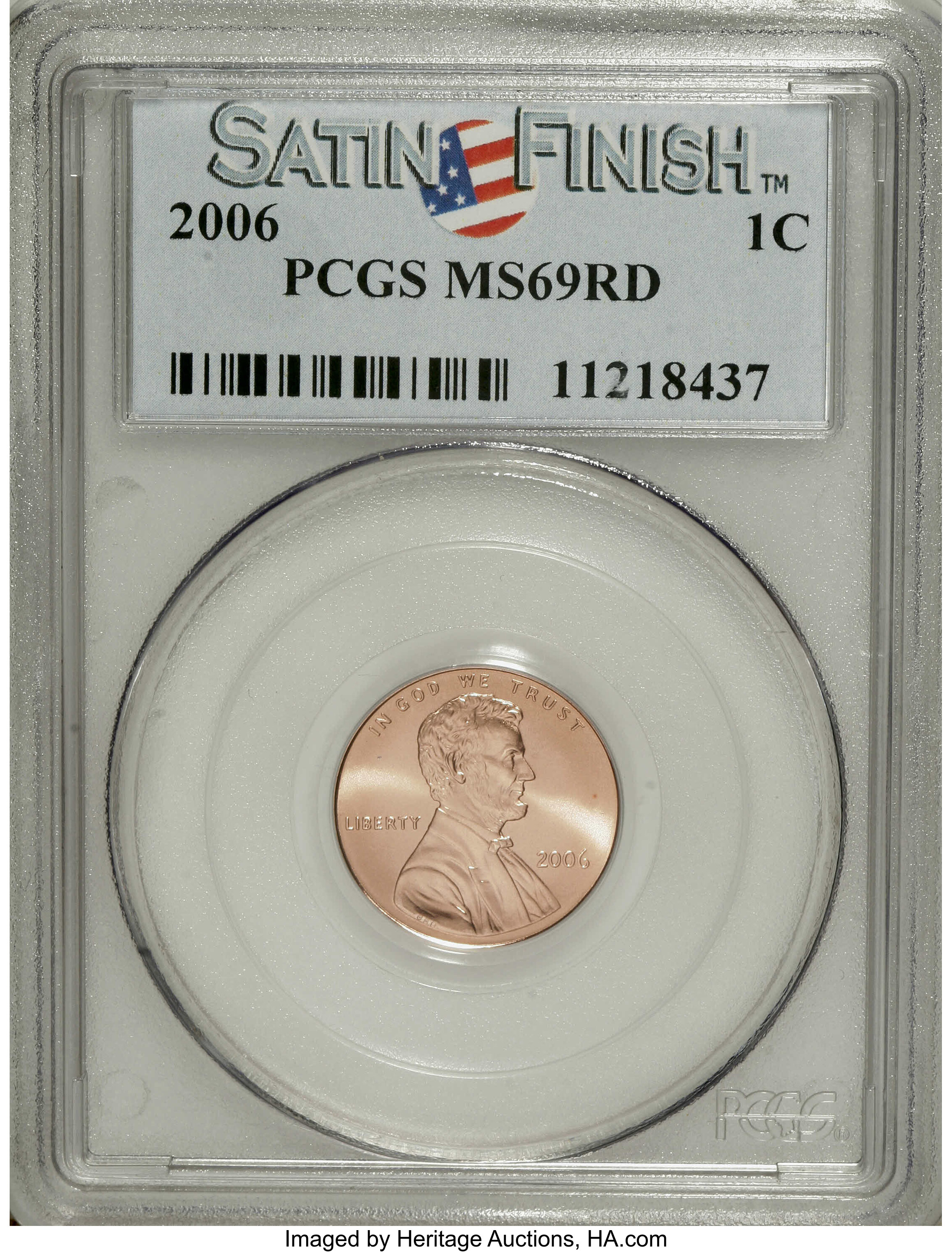 image for: 2006 1C Satin Finish MS69 Red PCGS. PCGS Population (0/0). NGC Census: (0/0).   (#893196)...
