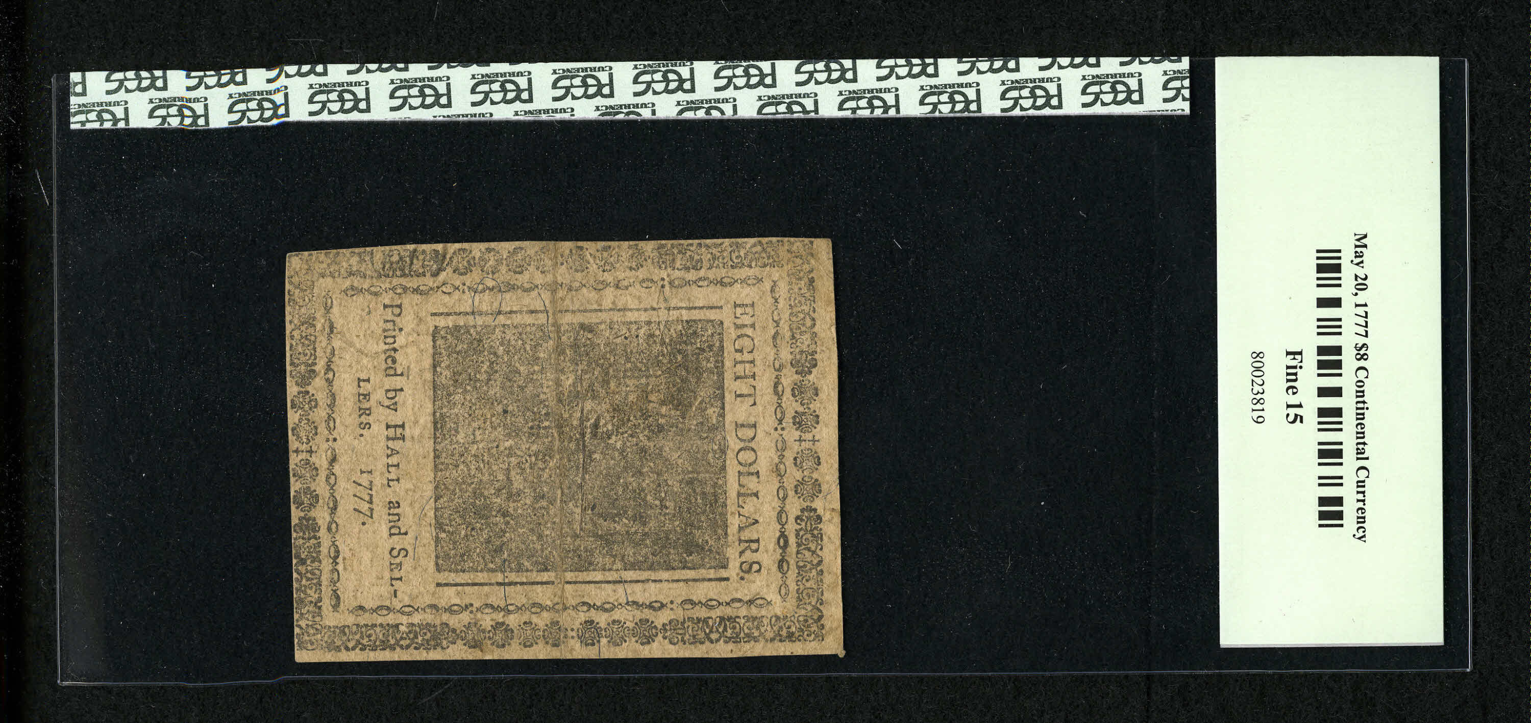 image for: Continental Currency May 20, 1777 $8 PCGS Fine 15. This is a pleasing example of quite a scarce note. Since 2001 we have onl...