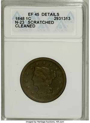 image for: 1848 1C --Scratched, Cleaned--ANACS. XF45 Details. N-23. NGC Census: (0/41). PCGS Population (0/57). Mintage: 6,415,799. (...