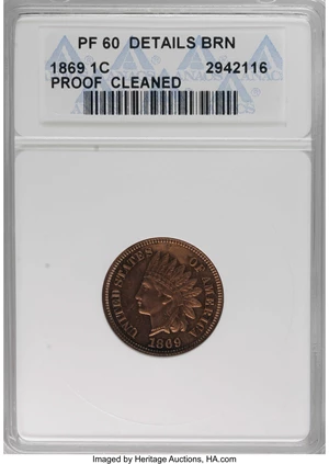 image for: 1869 1C Brown--Cleaned--ANACS. PR60 Details. NGC Census: (0/19). PCGS Population (0/20). Mintage: 600. (#2294)...