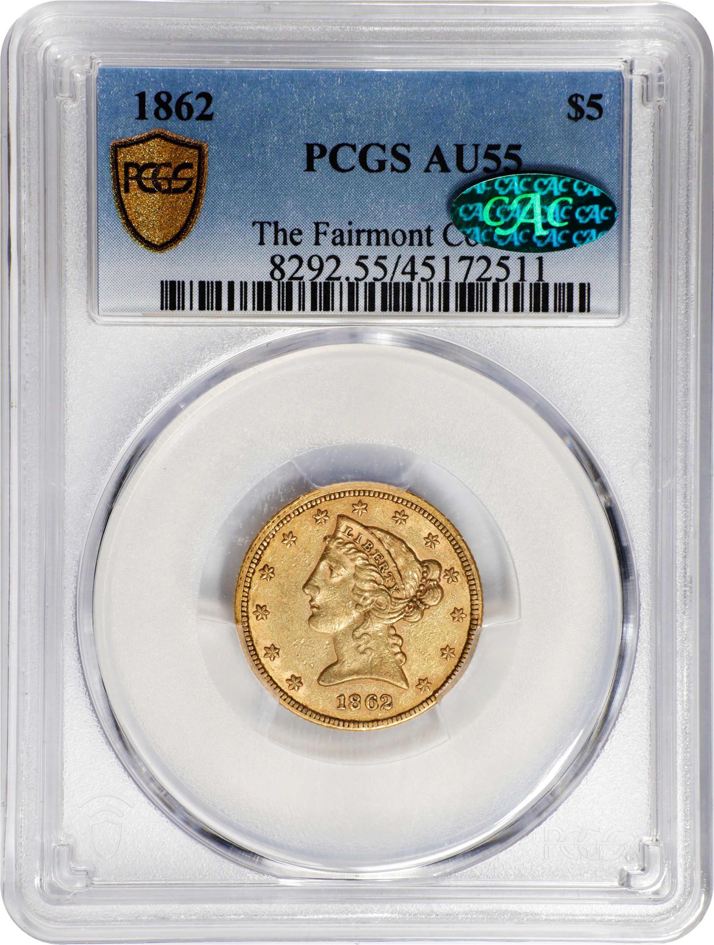 image for: 1862 Liberty Head Half Eagle. AU-55 (PCGS). CAC.