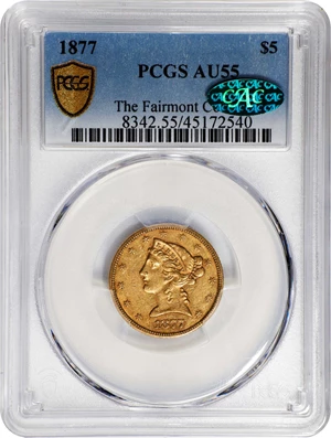 image for: 1877 Liberty Head Half Eagle. AU-55 (PCGS). CAC.
