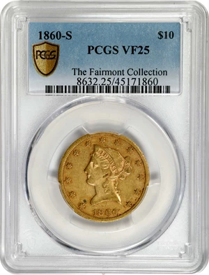 image for: 1860-S Liberty Head Eagle. VF-25 (PCGS).