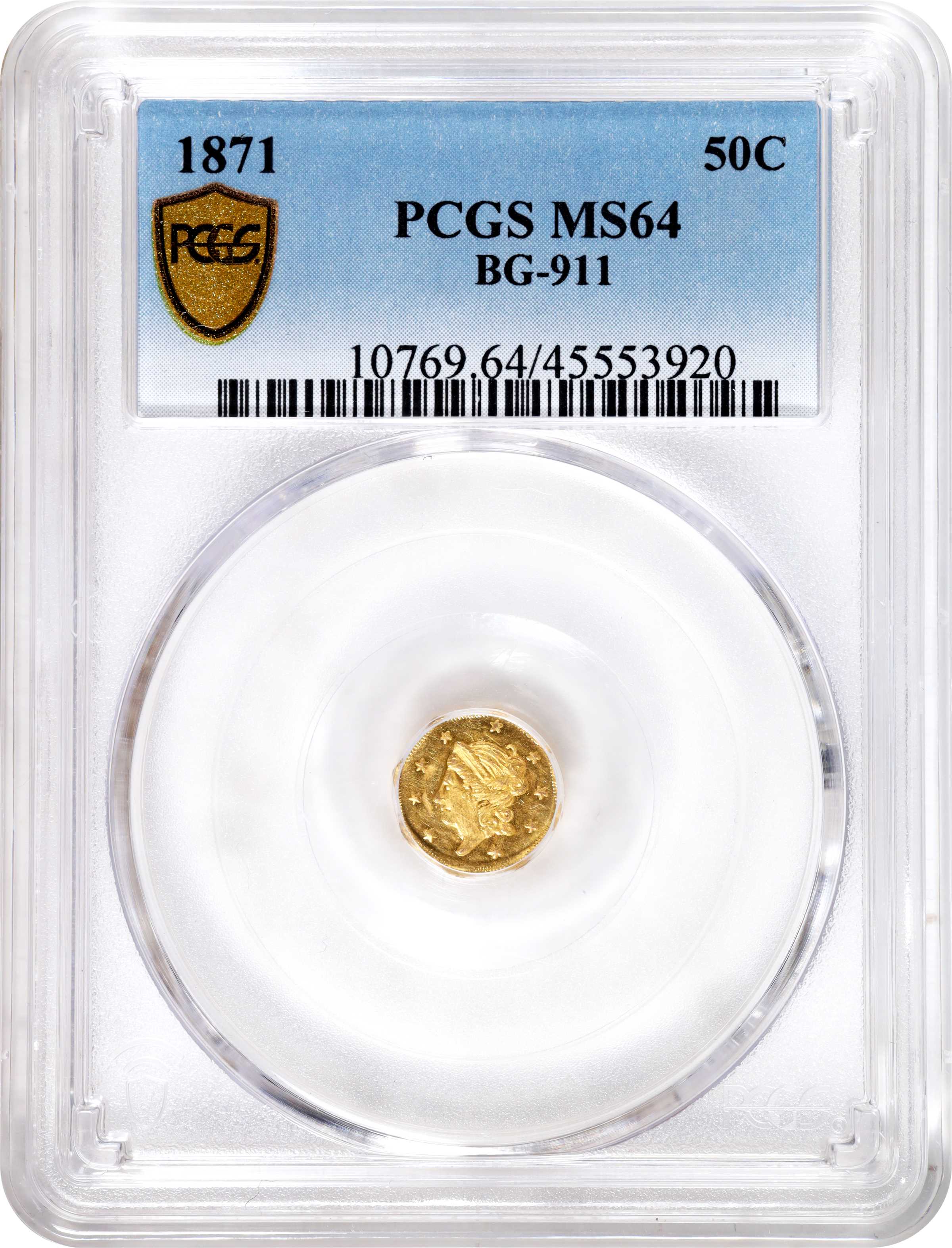 image for: 1871 Octagonal 50 Cents. BG-911. Rarity-4. Liberty Head. MS-64 (PCGS).