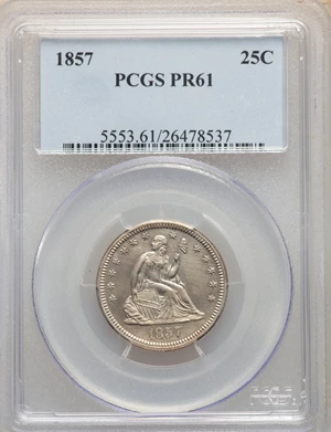 image for: 1857 25C PR61 PCGS. PCGS Population: (2/31). NGC Census: (1/30). CDN: $1,850 Whsle. Bid for NGC/PCGS PR61. Mintage 20. ...