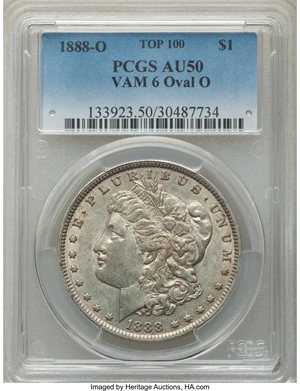 image for: 1888-O $1 Oval O, VAM-6, Top-100, AU50 PCGS. PCGS Population: (9/42). NGC Census: (0/0). CDN: $75 Whsle. Bid for NGC/PCGS A...