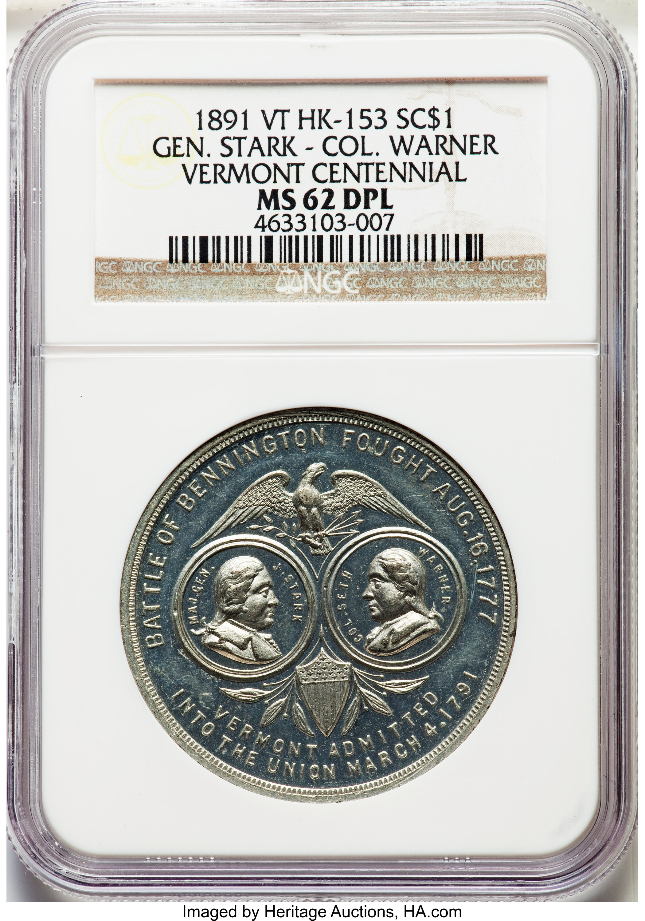 image for: 1891 Medal Gen. Stark, Col. Warner, Vermont Centennial, White Metal, HK-153, R.6, MS62 Deep Prooflike NGC. NGC Census: (0/0...