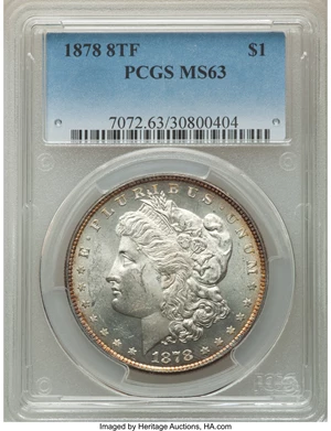 image for: 1878 8TF $1 VAM-3, MS63 PCGS. PCGS Population: (5717/4232). NGC Census: (3868/2556). CDN: $400 Whsle. Bid for NGC/PCGS MS63...