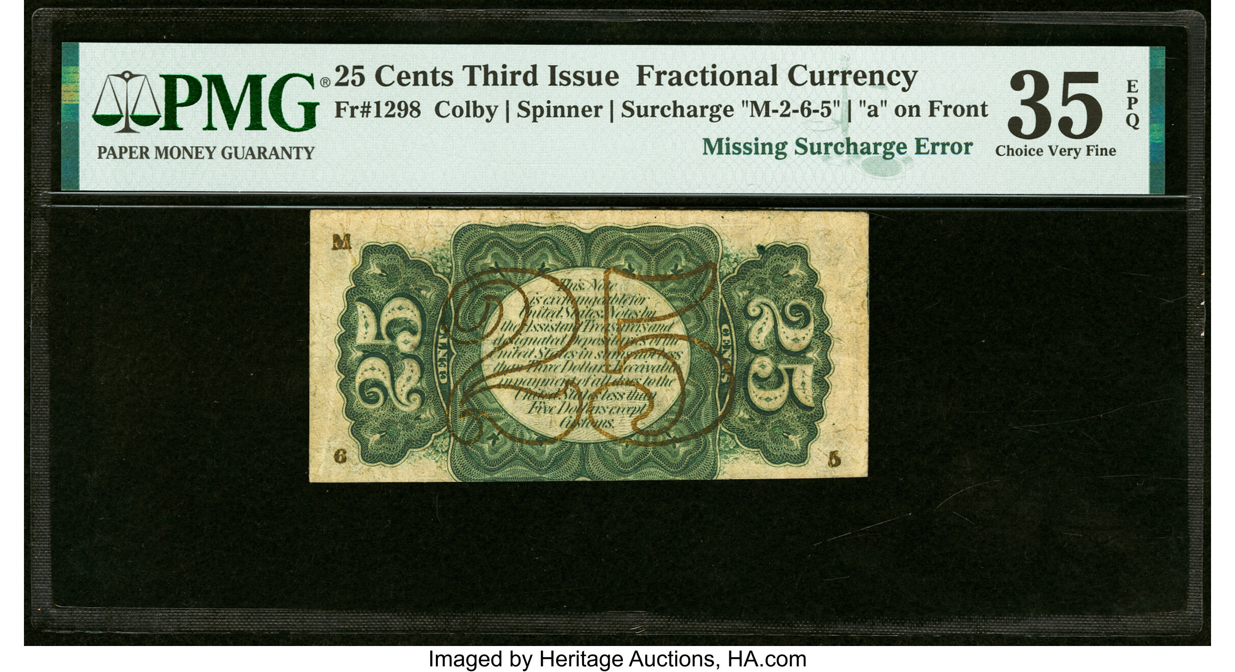 image for: Missing Surcharge Error Fr. 1298 25¢ Third Issue PMG Choice Very Fine 35 EPQ....
