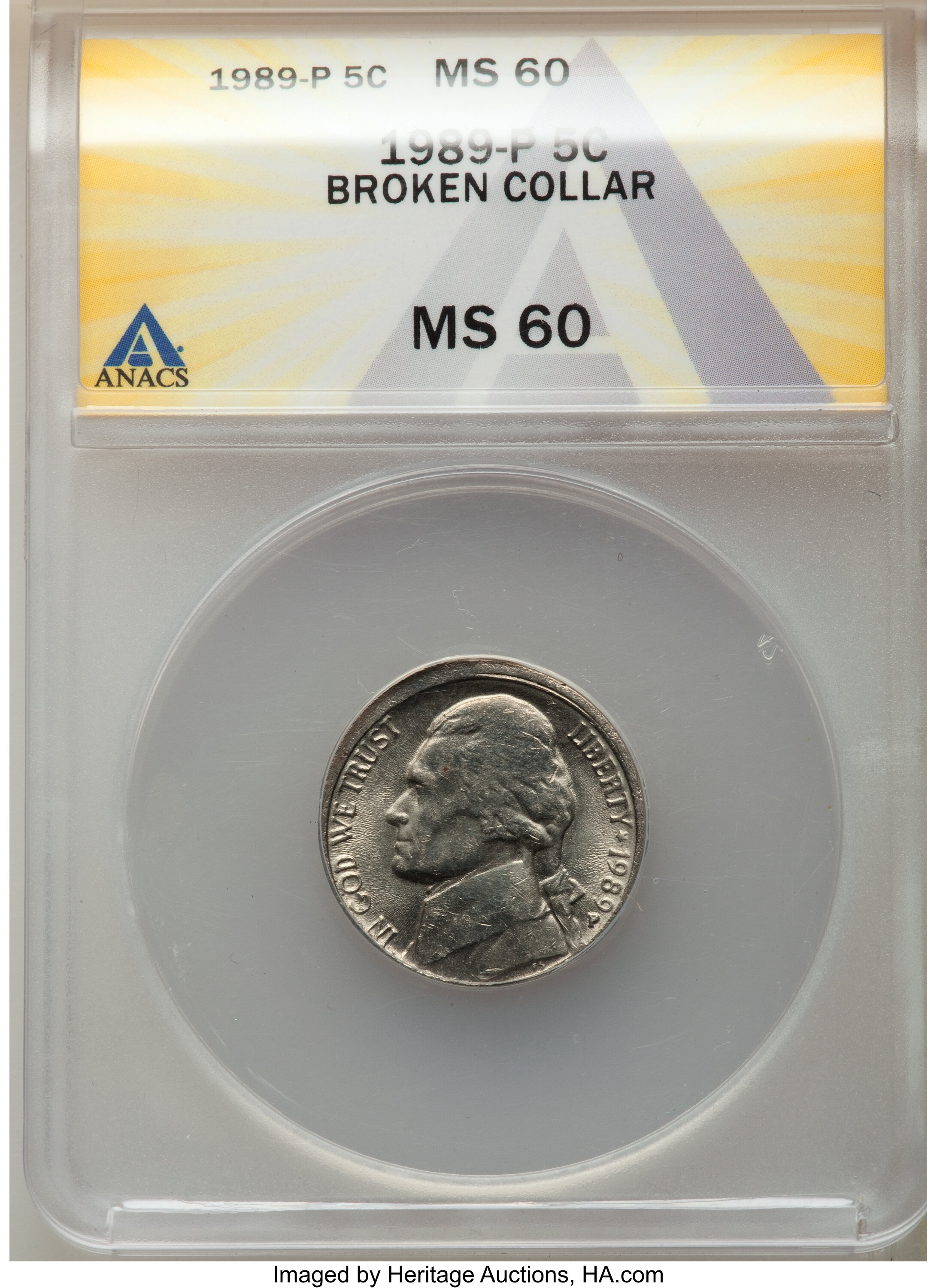 image for: 1989-P 5C Jefferson Nickel -- Broken Collar -- MS60 ANACS....