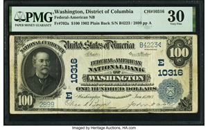 image for: Washington, DC - $100 1902 Plain Back Fr. 702a Federal-American National Bank Ch. # (E)10316 PMG Very Fine 30....