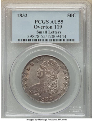 image for: 1832 50C Small Letters, O-119, Low R.4, AU55 PCGS. PCGS Population: (2/3). NGC Census: (2/2). CDN: $450 Whsle. Bid for NGC/...