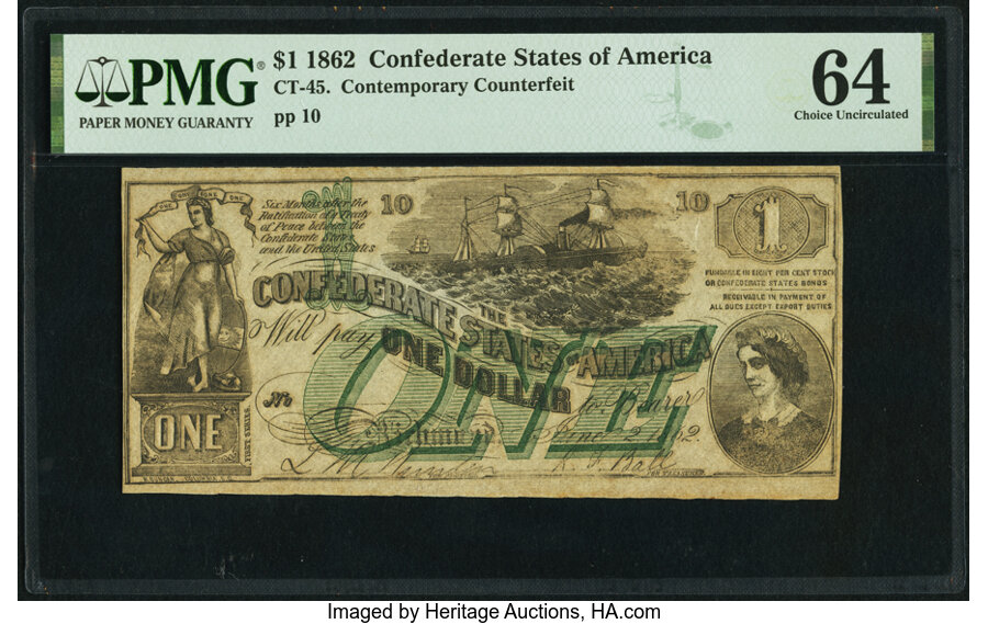 image for: CT45/342 $1 1862 Counterfeit PMG Choice Uncirculated 64....