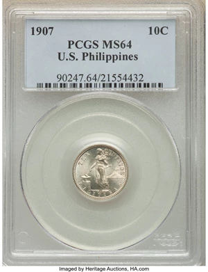 image for: 1907 10C Philippines 10 Centavos MS64 PCGS. PCGS Population: (19/54). NGC Census: (0/0). CDN: $150 Whsle. Bid for NGC/PCGS ...