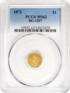 image for: 1872 Round $1. BG-1207. Rarity-4. Indian Head. MS-62 (PCGS).