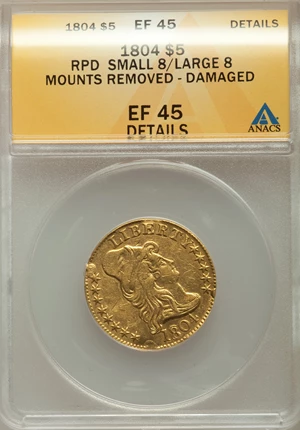 image for: 1804 $5 Small Over Large 8, BD-7, R.4 -- Mounts Removed, Damaged -- ANACS. XF45 Details....