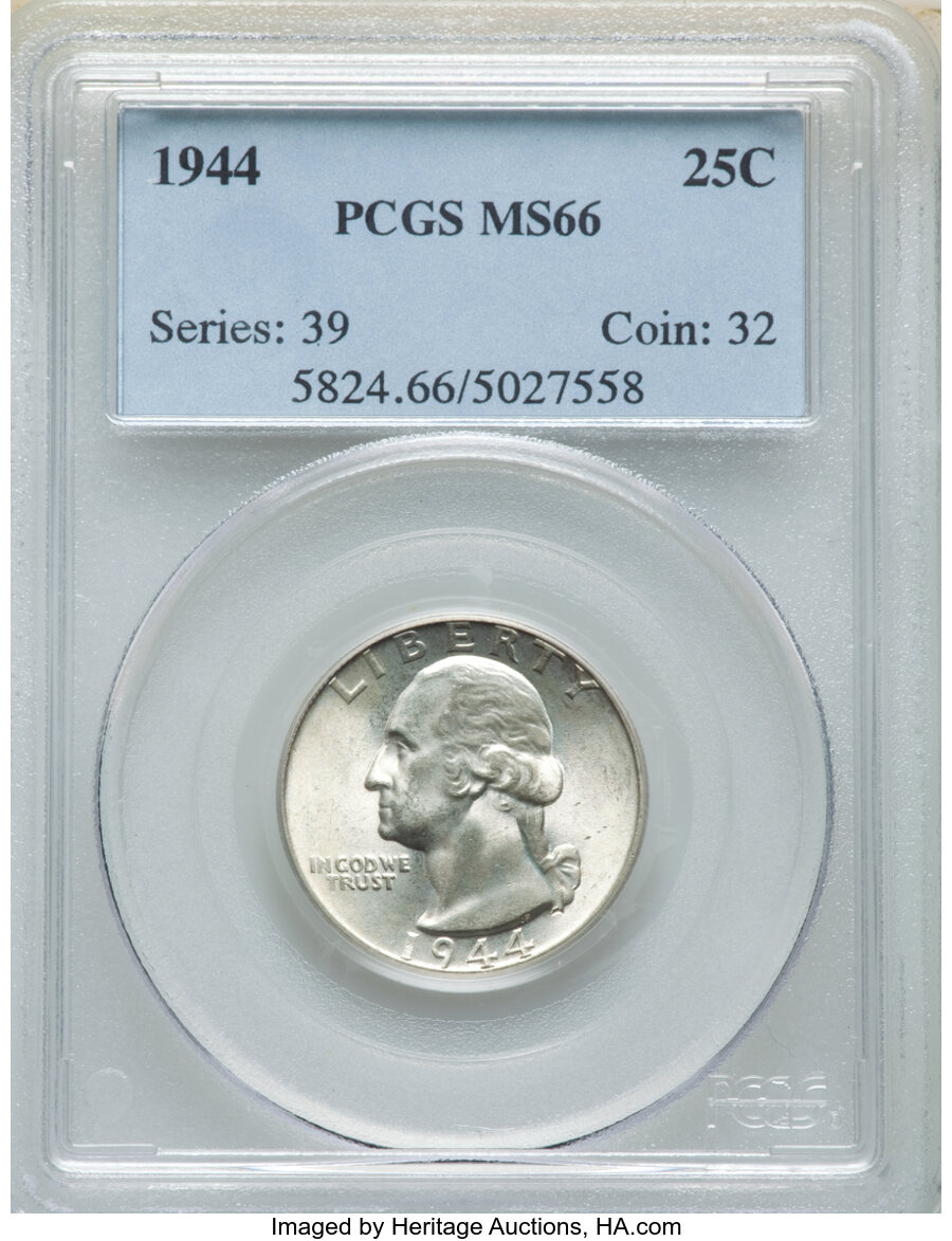 1944 25C MS66 PCGS. PCGS Population: (1088/113). NGC Census: (1203/320). CDN: $40 Whsle. Bid for NGC/PCGS MS66. Mintage 104...