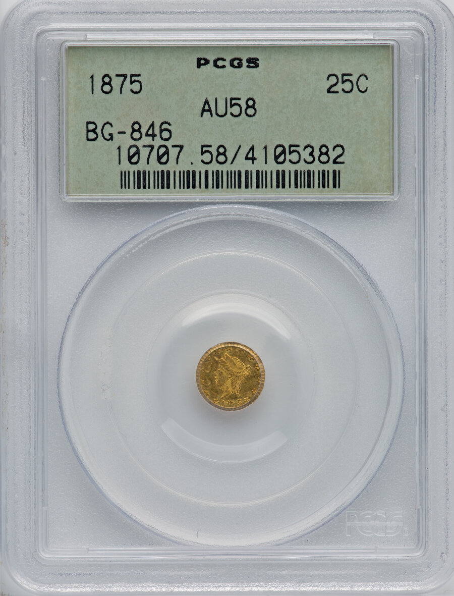 image for: 1875 25C Liberty Round 25 Cents, BG-846, R.6, AU58 PCGS. PCGS Population: (2/14). NGC Census: (0/2).  ...