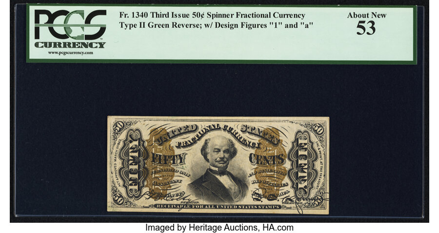 image for: Fr. 1340 50¢ Third Issue Spinner Type II PCGS About New 53....