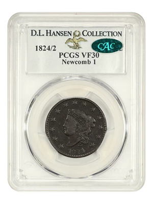 image for: 1824/2 1c PCGS/CAC VF30 (N-1) ex: D.L. Hansen