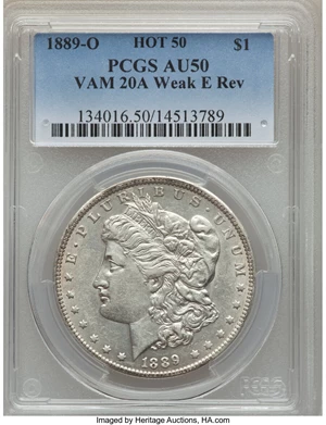 image for: 1889-O $1 Weak Clashed E, VAM-20A, Hot 50, AU50 PCGS. PCGS Population: (11/44). NGC Census: (0/0). CDN: $180 Whsle. Bid for...