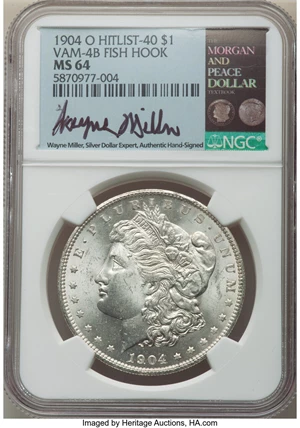 image for: 1904-O $1 VAM-4B, Fish Hook, MS64 NGC. Hit List-40 Variety. NGC Census: (0/0). PCGS Population: (62/32). CDN: $180 Whsle. B...